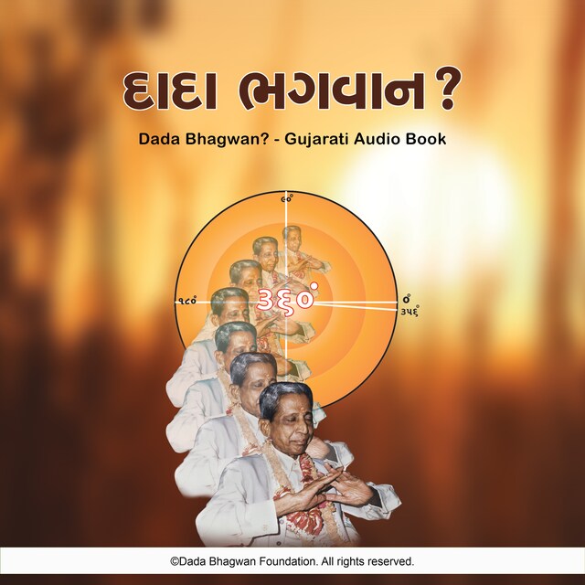 Book cover for Dada Bhagwan? - Gujarati Audio Book