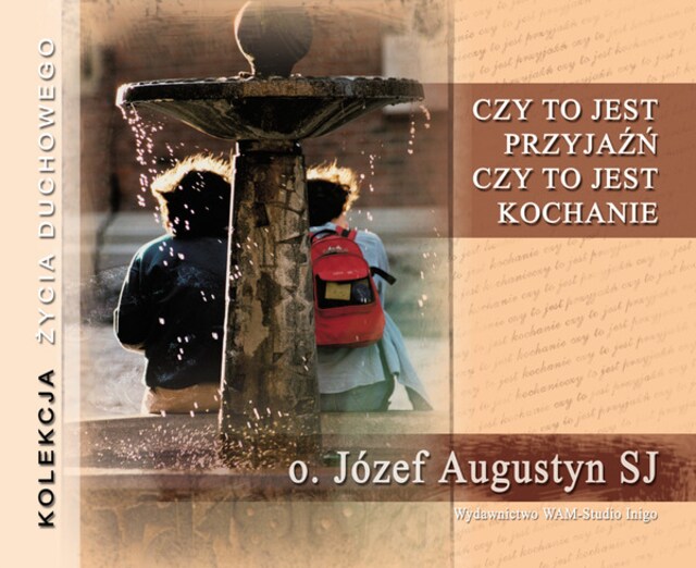 Copertina del libro per Czy to jest przyjaźń, czy to jest kochanie