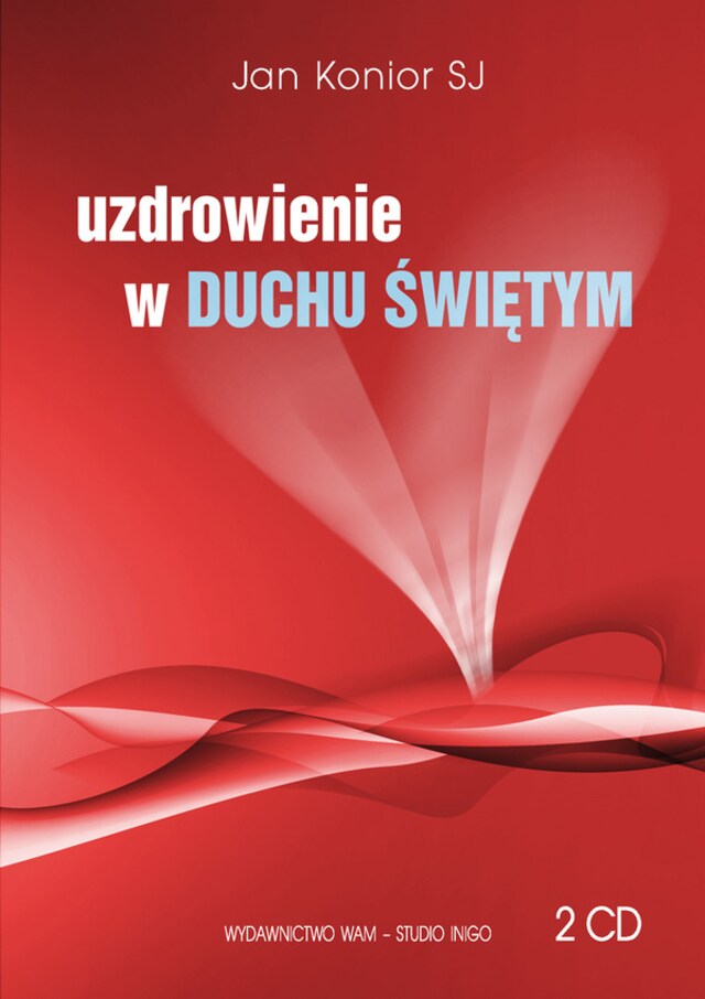 Boekomslag van Uzdrowienie w Duchu Świętym