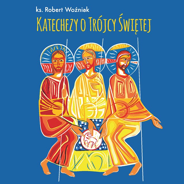 Couverture de livre pour Katechezy o Trójcy Świętej