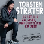Es ist nie zu spät, unpünktlich zu sein