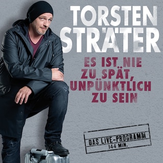 Es ist nie zu spät, unpünktlich zu sein als Hörbuch
