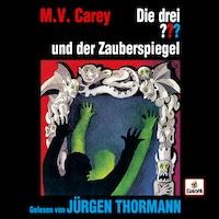 Jürgen Thormann liest... und der Zauberspiegel