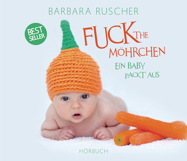 Fuck the Möhrchen
