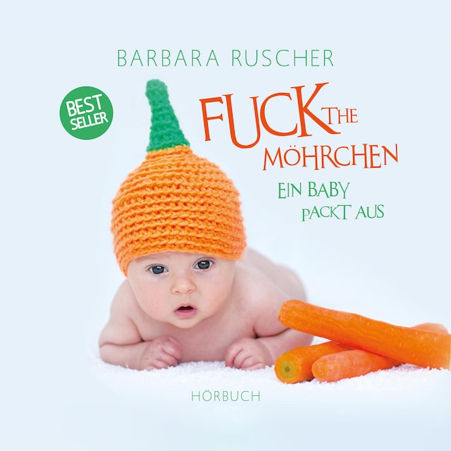 Buchcover für Fuck the Möhrchen