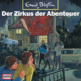 07/Der Zirkus der Abenteuer als Hörbuch