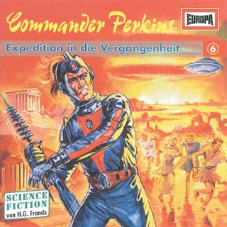 06/Expedition in die Vergangenheit als Hörbuch