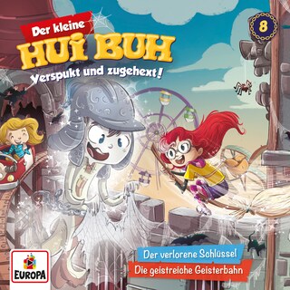 008/Der verlorene Schlüssel/Die geistreiche Geisterbahn als Hörbuch