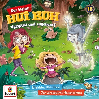 018/Die kleine Wut-Ursel / Der verzauberte Hexenschuss als Hörbuch