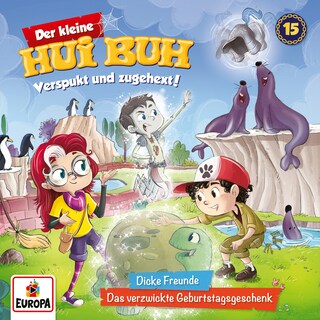 015/Dicke Freunde / Das verzwickte Geburtstagsgeschenk als Hörbuch
