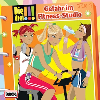 004/Gefahr im Fitness-Studio als Hörbuch
