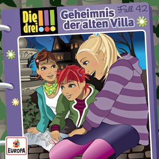 042/Geheimnis der alten Villa als Hörbuch