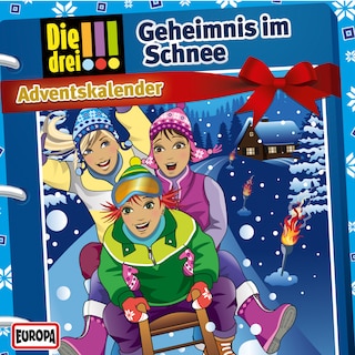 Adventskalender - Geheimnis im Schnee als Hörbuch