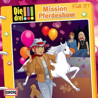 037/Mission Pferdeshow als Hörbuch