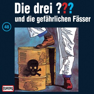 048/und die gefährlichen Fässer als Hörbuch