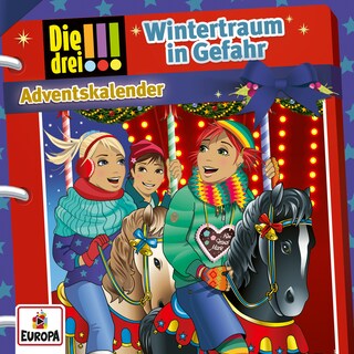 Adventskalender - Wintertraum in Gefahr als Hörbuch