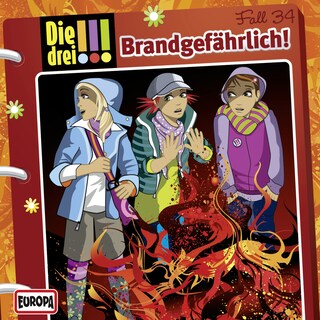 034/Brandgefährlich! als Hörbuch