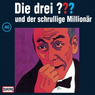 046/und der schrullige Millionär als Hörbuch
