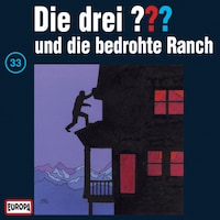033/und die bedrohte Ranch