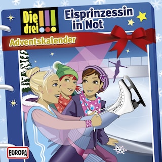 Adventskalender - Eisprinzessin in Not als Hörbuch