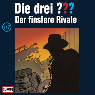 117/Der finstere Rivale als Hörbuch