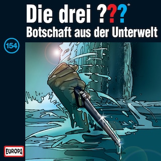 154/Botschaft aus der Unterwelt als Hörbuch