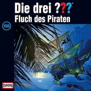 135/Fluch des Piraten als Hörbuch