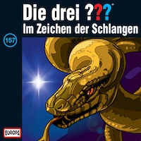 157/Im Zeichen der Schlangen