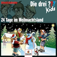 Adventskalender - 24 Tage im Weihnachtsland