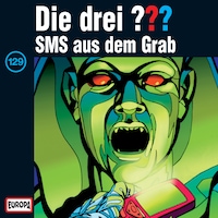 129/SMS aus dem Grab