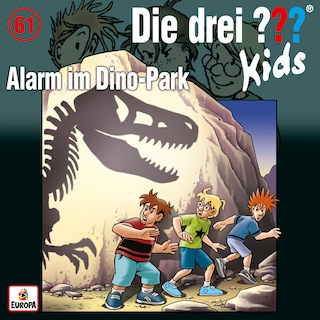 061/Alarm im Dino-Park als Hörbuch