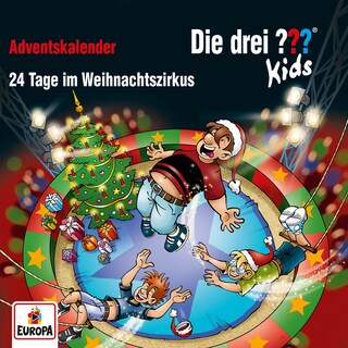 Adventskalender - 24 Tage im Weihnachtszirkus als Hörbuch