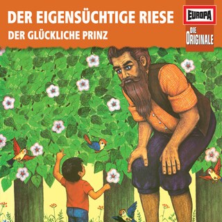 083/Der eigensüchtige Riese/Der glückliche Prinz als Hörbuch