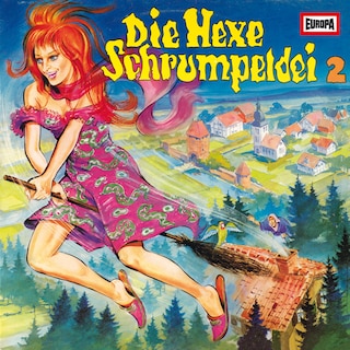 002/Schrumpeldei und Schrumpelmei mit neuen Hexereien als Hörbuch