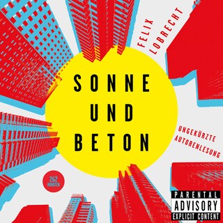Sonne und Beton als Hörbuch