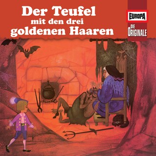 100/Der Teufel mit den drei goldenen Haaren/ Märchen von einem, der auszog, das Fürchten zu lernen als Hörbuch