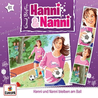 061/Hanni und Nanni bleiben am Ball als Hörbuch