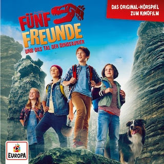 Fünf Freunde und das Tal der Dinosaurier - Das Original-Hörspiel zum Kinofilm als Hörbuch