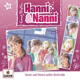 53/Hanni und Nanni außer Kontrolle als Hörbuch