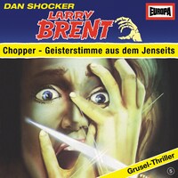 05/Chopper - Geisterstimme aus dem Jenseits