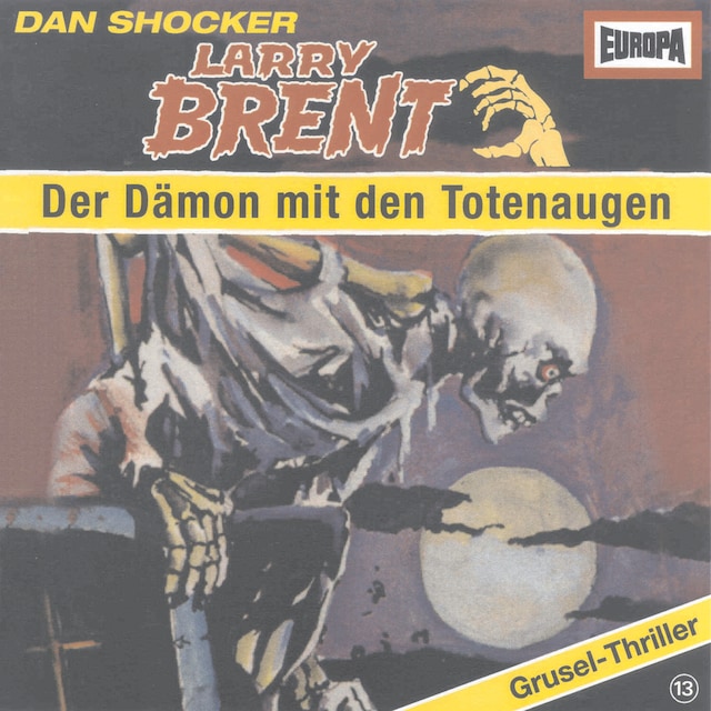 13/Der Dämon mit den Totenaugen Buchcover für 13/Der Dämon mit den Totenaugen