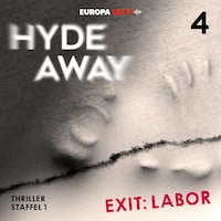 Staffel 1: Seelenschatten, Folge 4: Exit: Labor