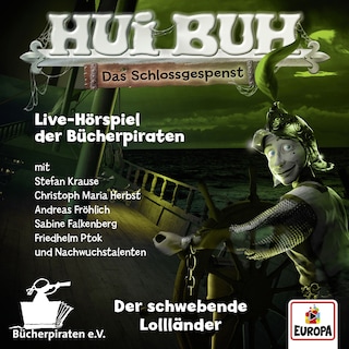 Live-Hörspiel: Der schwebende Lollländer als Hörbuch