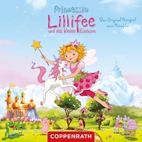 Das kleine Einhorn (Original Hörspiel zum Kinofilm)
