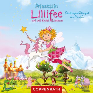 Das kleine Einhorn (Original Hörspiel zum Kinofilm) als Hörbuch