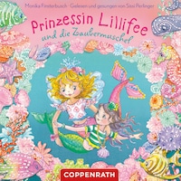 Prinzessin Lillifee und die Zaubermuschel