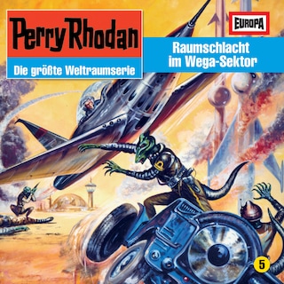 05/Raumschlacht im Wega-Sektor als Hörbuch