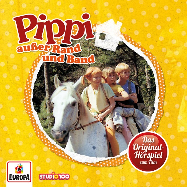 Buchcover für Pippi außer Rand und Band (Hörspiel zum Film)