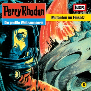 06/Mutanten im Einsatz als Hörbuch