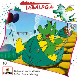 18/Grünland unter Wasser / Der Zauberlehrling als Hörbuch